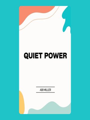 cover image of Quiet Power